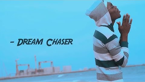 Solution Official - Dream Chaser  ( Official Video )