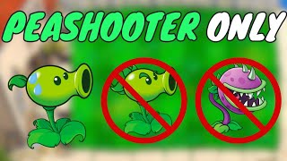 Can you beat PvZ with only the peashooter?