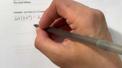 2.3 - Properties of Determinants; Cramer’s Rule (Part 2)