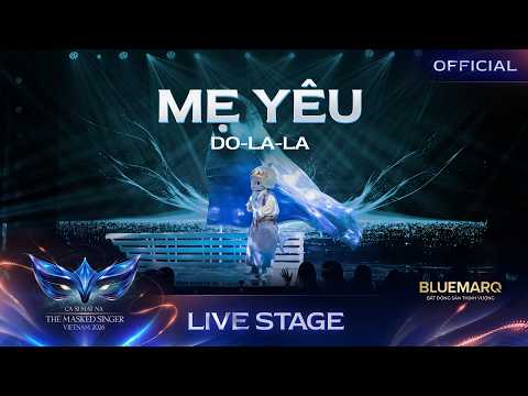 MOM, I LOVE YOU - DO-LA-LA | The Masked Singer Vietnam 2026 [LIVE STAGE]