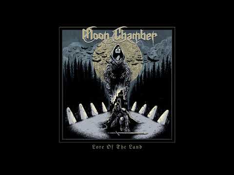 Moon Chamber - Lore Of The Land (2019)