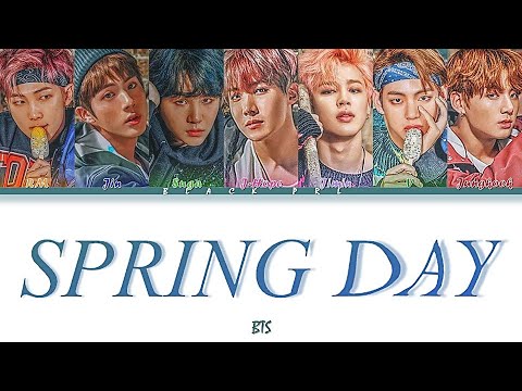 BTS (방탄소년단) – 'Spring Day (봄날)' Türkçe Alt Yazılı [Color Coded/Han/Rom]