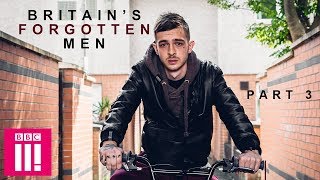 'This Is Our Estate, Not Theirs' | Britain's Forgotten Men