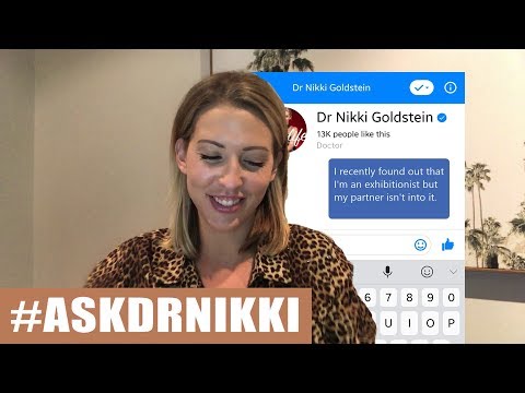 "I recently found out that I&39;m an exhibitionist" | ASK DR NIKKI