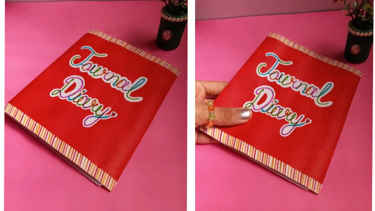 How to Make a Beautiful Journal Diary... ️ | Step by Step - Full ...
