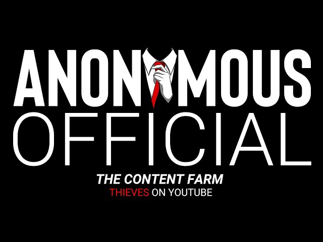 The Anonymous Content Farm - Thieves of YouTube - (ARG BOUNTY CLAIMED) class=