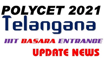 POLYCET- 2021(AS PER SSC-2021 SYLLABUS) | Telangana | IIIT BASARA Entrance Details |
