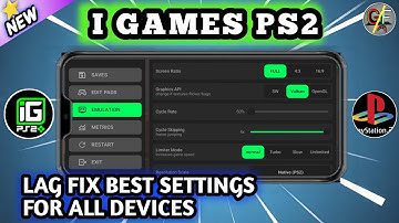 IGAMES PS2 EMULATOR LAG ISSUE FIX BEST SETTINGS