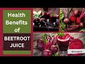 Health Benefits of Beetroot Juice | Beetroot Benefits | Brain Health | Skin Health | Heart Health