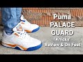 PUMA PALACE GUARD KNICKS (WHITE/ORANGE/BLUE) from LAZADA (LAZMALL) - REVIEW &amp; ON FEET | Sneakers Yo