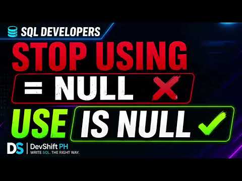 SQL NULL Explained: Stop Using = NULL (Use IS NULL Instead)