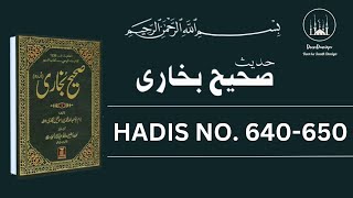 Sahih Bukhar Hadees Number 640-650 in Urdu/Hindi translation|‎@deenduniya5489 |Al Bukhari Hadees