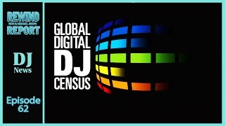 The DJ Census 2016 |The Rewind Report with Michael Joseph | #DigitalDJTips
