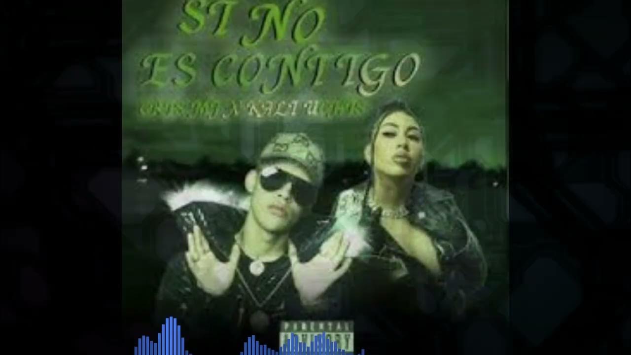 Cris MJ x Kali Uchis - SI NO ES CONTIGO REMIX Cris MJ x Kali Uchis - SI NO ES CONTIGO REMIX