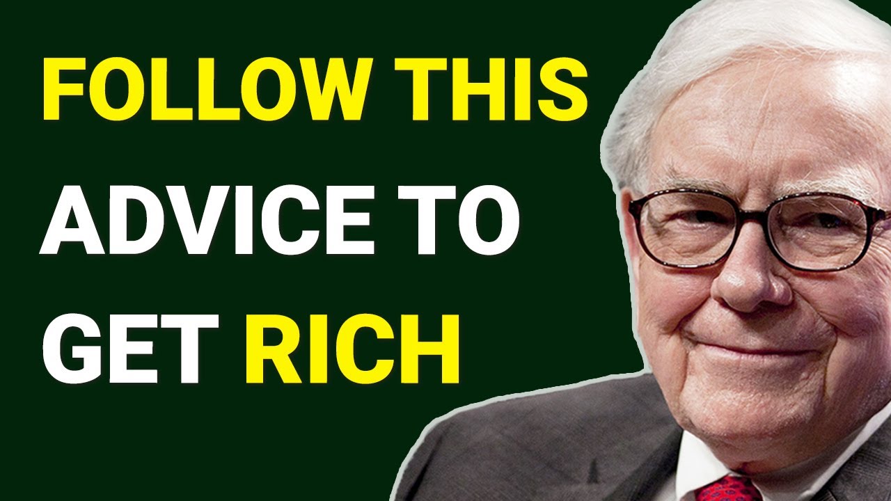 Warren Buffett's Advice for Beginners Who Want To Get Rich - YouTube