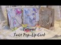 Tutorial Twist Pop Up Card