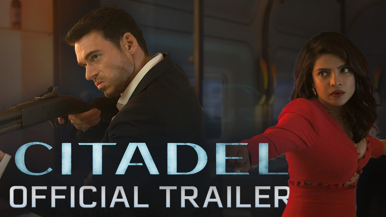 Citadel, Official Trailer