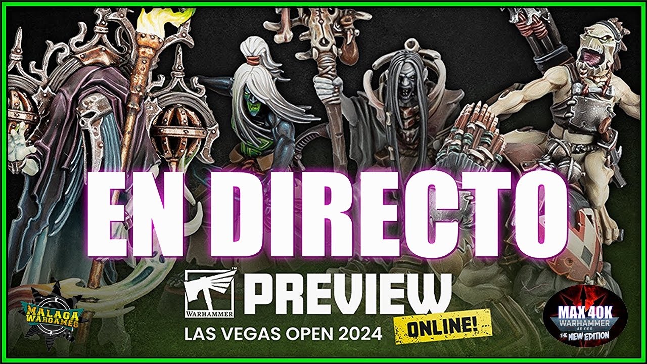 Warhammer Preview Las Vegas Open 2024 EN DIRECTO! YouTube