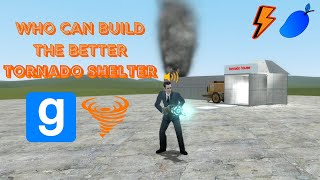 WHO CAN BUILD THE BETTER (TORNADO SHELTER)