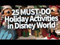 25 Must Do Holiday Activities in Disney World!