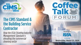 CIMS and the Building Service Contractor
