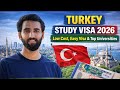 Turkey Study Visa 2026 | Low Cost, Easy Visa &amp; Top Universities for Pakistani Student | Visa Process