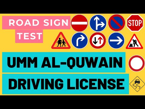 UMM AL-QUWAIN ROAD SIGNS THEORY TEST | DRIVING LICENSE | QUESTIONS AND ANSWERS | COMPLETE 2021 |