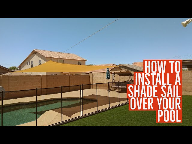 DIY Shade Sail Over Your Pool, Swim More Burn Less, Instant Shade Less  for $$$