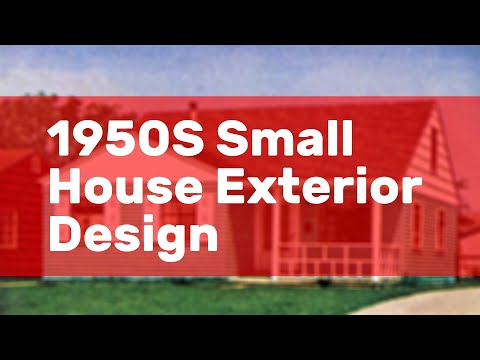 1950S Small House Exterior Design