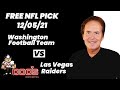 NFL Picks - Washington Football Team vs Las Vegas Raiders Picks, 12/5/2021 Week 13 NFL