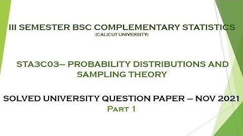 III BSc COMPLEMENTARY STATISTICS -SOLVED QUESTION PAPER -NOV 2021