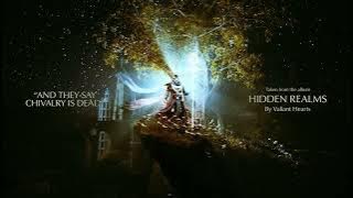 Download lagu Valiant Hearts - And They Say Chivalry Is Dead