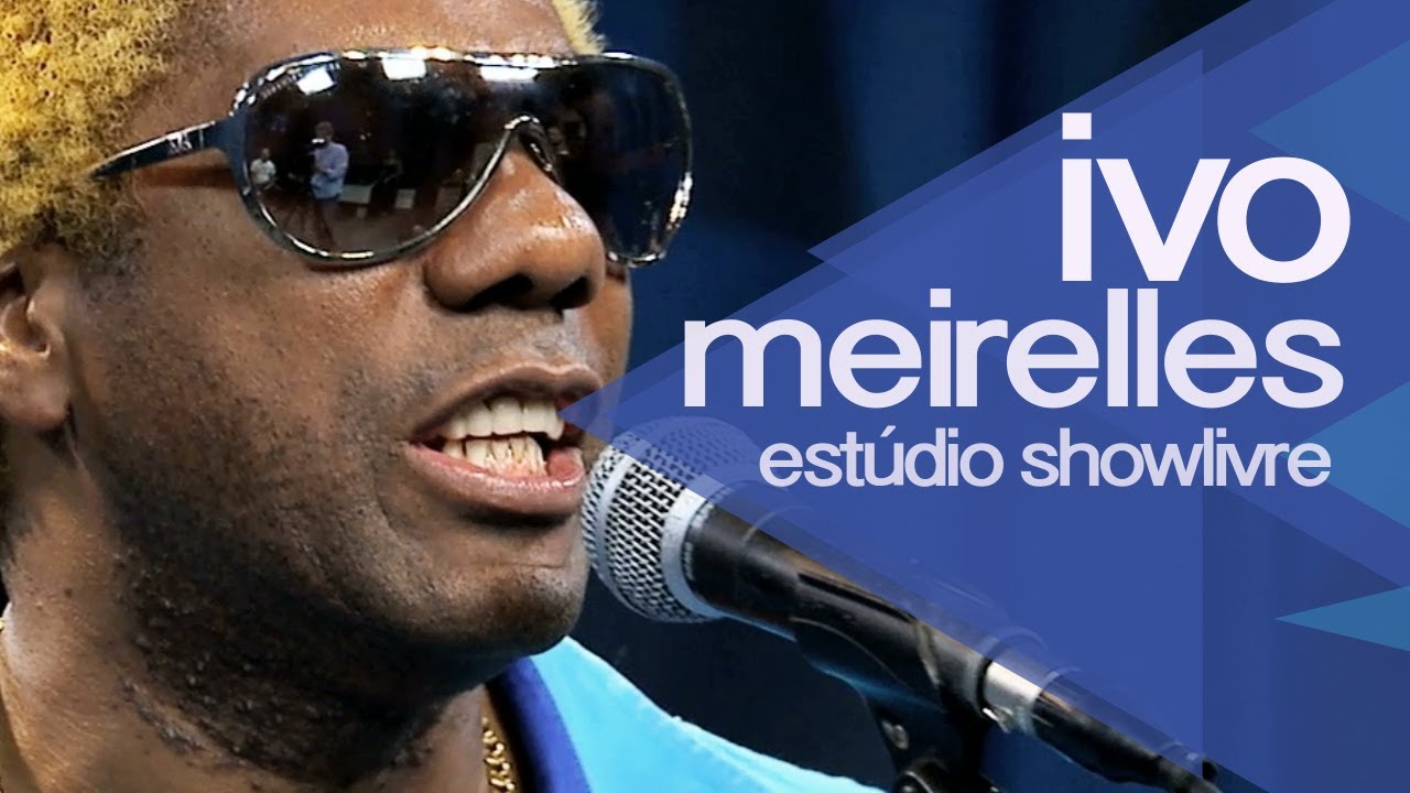 "Se ela dança" - Ivo Meirelles no Estúdio Showlivre 2013 "Se ela dança" - Ivo Meirelles no Estúdio Showlivre 2013