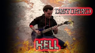 Disturbed - Hell (guitar cover)