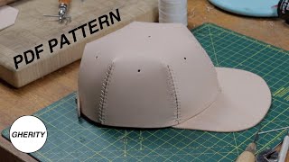 Hand Making A Full Grain Leather Baseball Hat with PDF Pattern