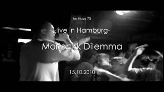 Morlockk Dilemma - live@ Kulturhaus73, Hamburg feat. Mädness &amp; Kamp