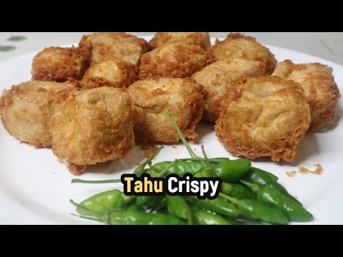 RESEP DAN CARA MEMBUAT TAHU CRISPY RENYAH TAHAN LAMA YouTube