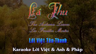 Details [Karaoke] Lá Thu (The Autumn Leaves / Les Feuilles Mortes) - Lời Việt Tân-Thanh Guide