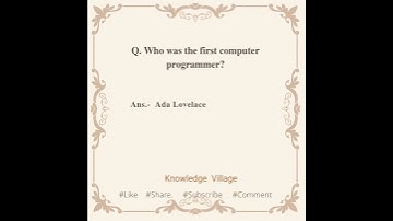 Who was the first computer programmer?