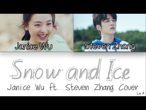 Snow and Ice   Skate Into Love Ost Janice Wu  Steven Zhang Cover ChinesePinyinEnglish lyrics