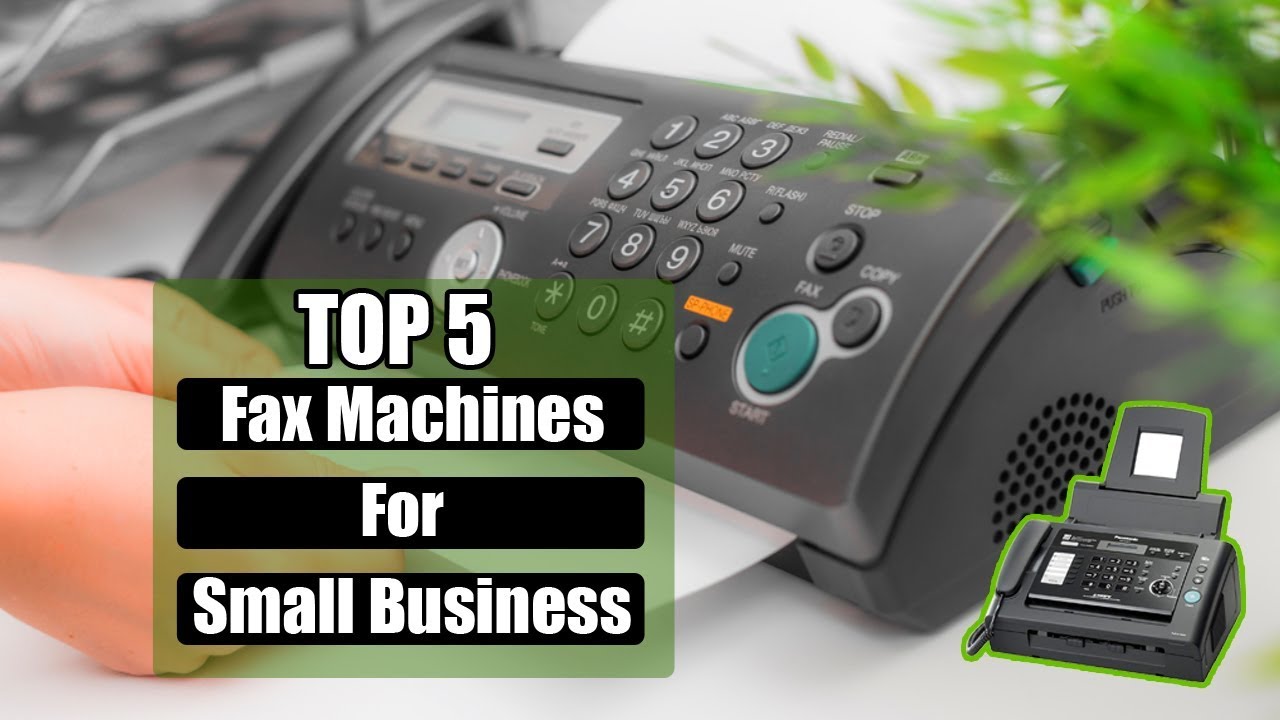 Update Fax Machines: 5 Best Fax Machines For Small Business 2021