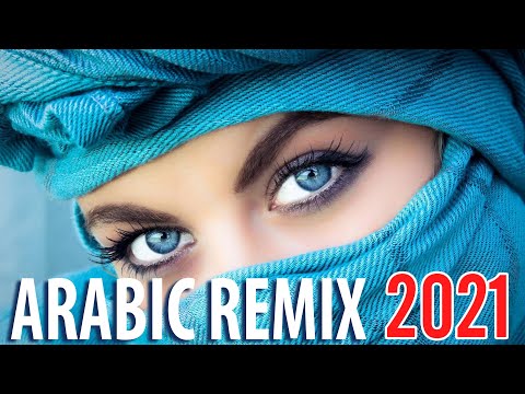 Arabic Remix 2021 | Best Arabic Music Mix 2021 | Greates Arabic Mix 2021