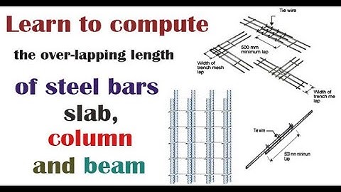 How To Calculate The Length Of Over Lapping Of Steel Bars