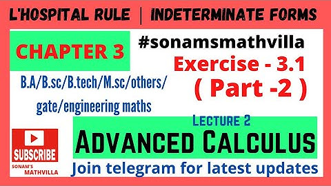Exercise - 3.1 ( part 2 ) Advanced Calculus | B.a/B.sc 2nd year Advanced Calculus Chapter 3|#3rdsem