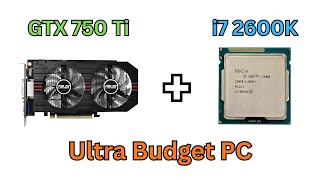 【ゲーミングPC】i7-2600K GTX750 HDD1TB メモリ16GB 15 Year Old PC Tested in 2025! i7 2600K + GTX 750 Ti Benchmark