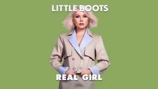 Little Boots - Real Girl (Audio) I Dim Mak Records