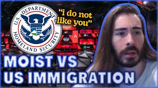 Moist Esports vs US Immigration | MoistCr1tikal