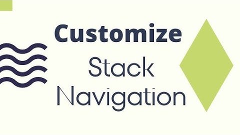 Custom Headers in Stack Navigation v6. React-Native Tamil. PART 22