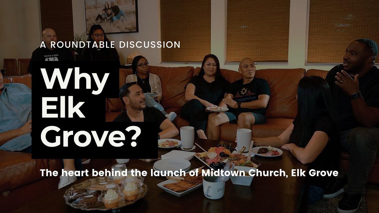 Why Elk Grove A Round Table Discussion