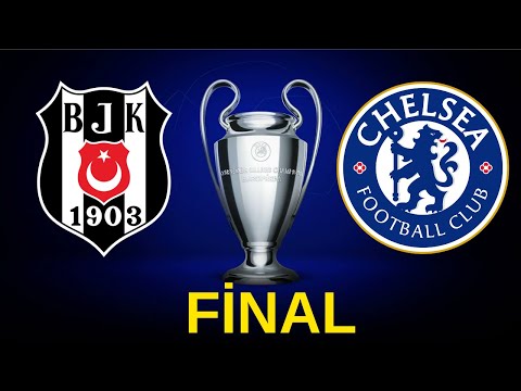 FIFA 23 Beşiktaş vs Chelsea Champions League Final